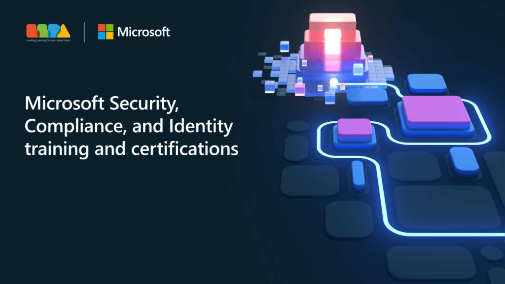 Microsoft Security Courses - LLPA | Leading Learning Partners Association